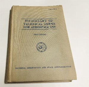 DICTIONARY OF TECHNICAL TERMS FOR AEROSPACE USE