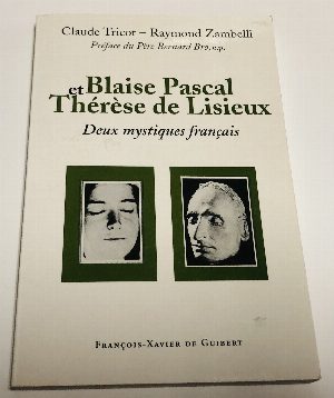 Blaise Pascal Et Therese De Lisieux / Блез Паскаль и Тереза де Лизьё