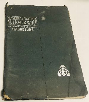 Р.Вольф. Промышленные локомобили. Фильтры-сушилки. Рекламные проспекты, каталог