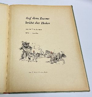 Auf dem Zaune kräht der Hahn. Verse v. Walter Krumbach. \ Петух кукарекает на заборе.